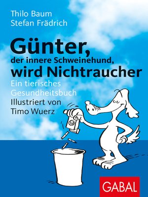 cover image of Günter, der innere Schweinehund, wird Nichtraucher